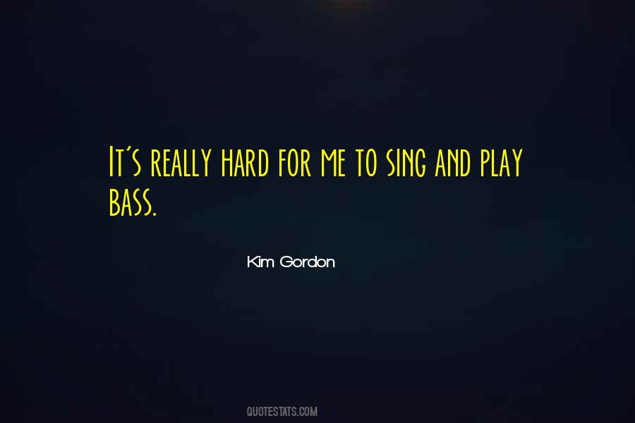 Kim Gordon Quotes #214065