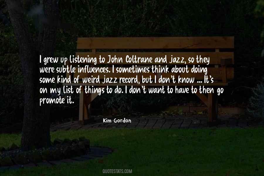 Kim Gordon Quotes #436756