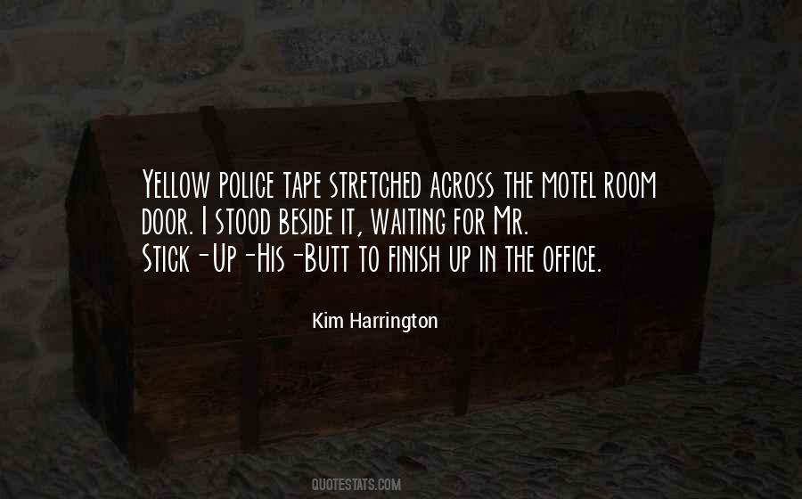 Kim Harrington Quotes #1190901