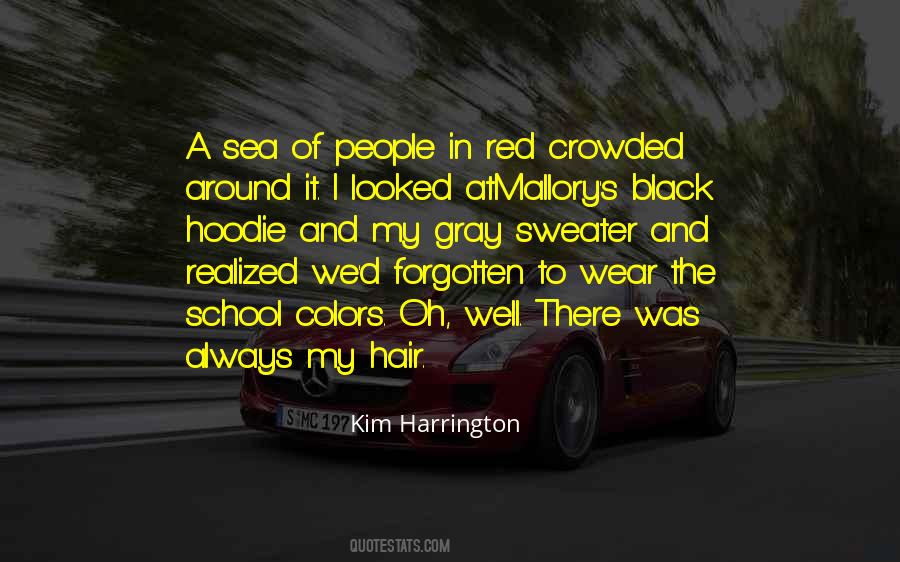 Kim Harrington Quotes #1237418