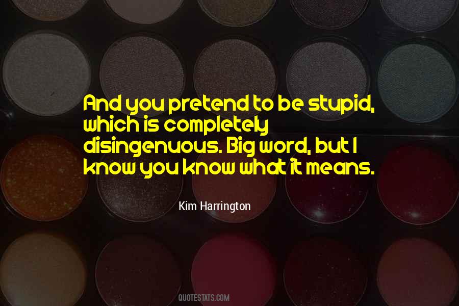 Kim Harrington Quotes #1425516