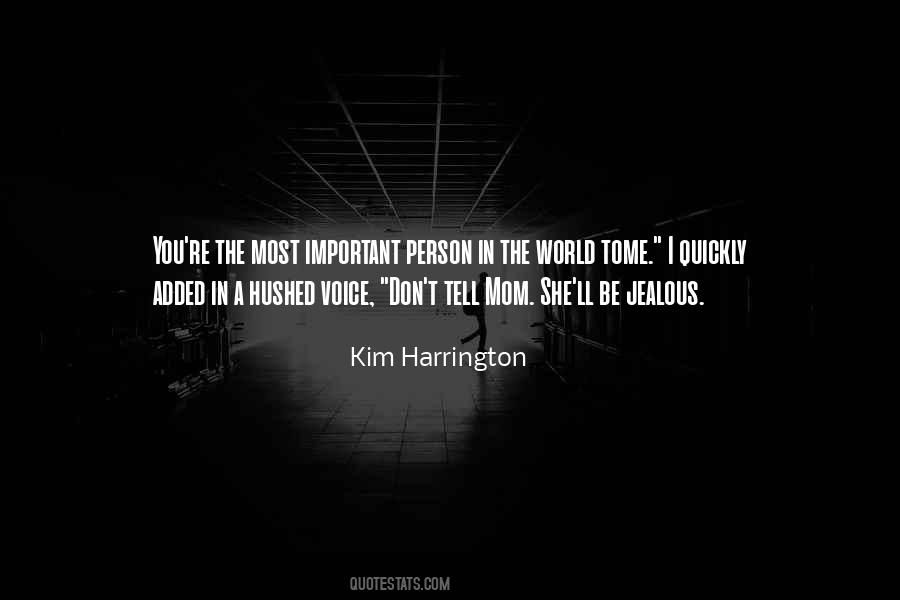 Kim Harrington Quotes #587221