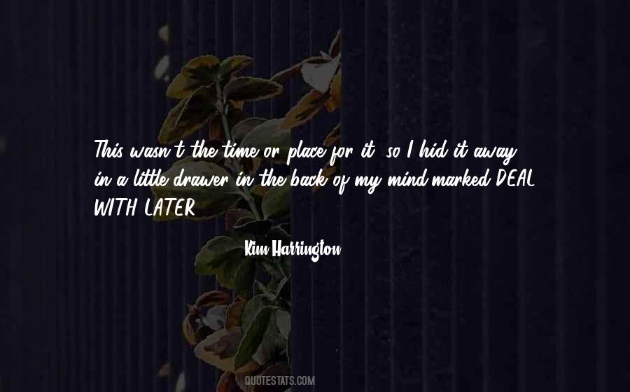 Kim Harrington Quotes #718707