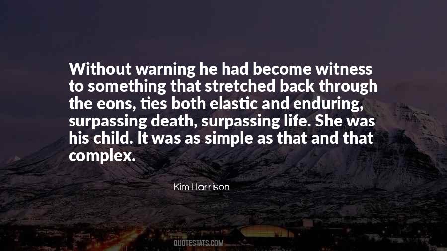 Kim Harrison Quotes #1451446