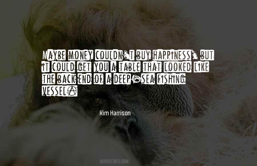 Kim Harrison Quotes #445006