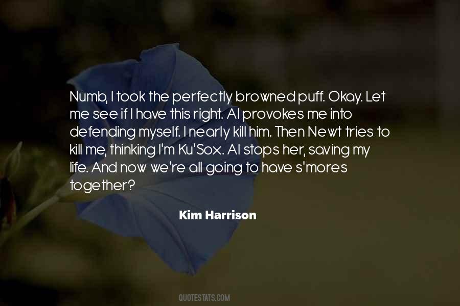 Kim Harrison Quotes #515944