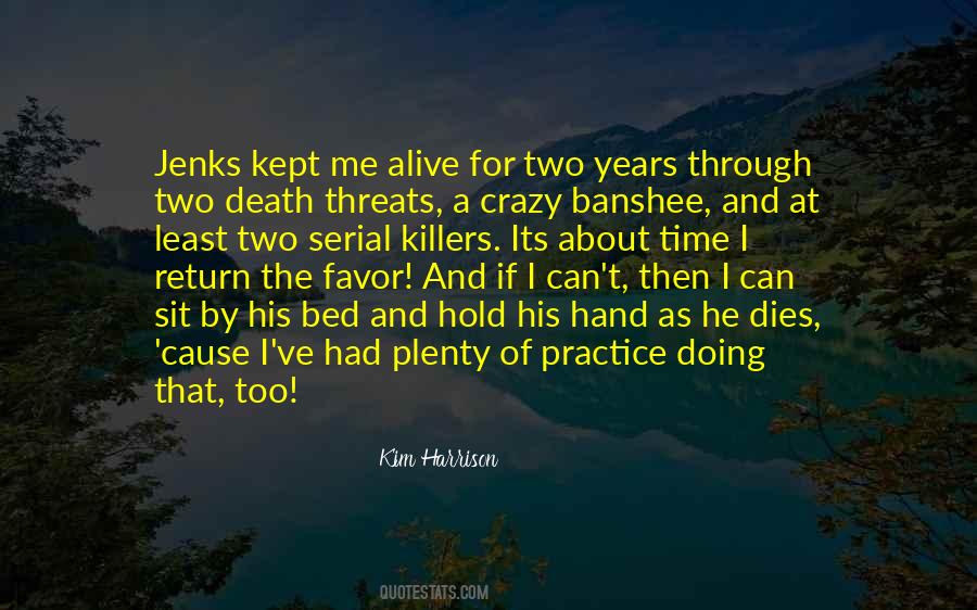 Kim Harrison Quotes #55793