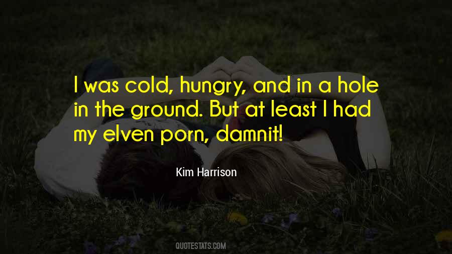 Kim Harrison Quotes #700447