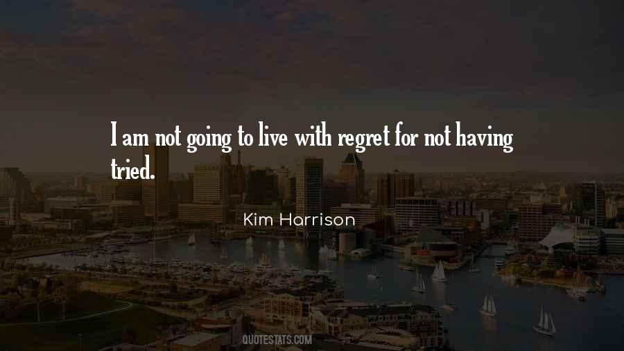 Kim Harrison Quotes #751530