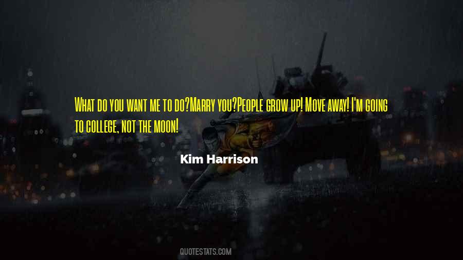 Kim Harrison Quotes #80267