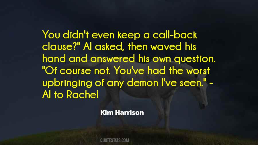 Kim Harrison Quotes #861767