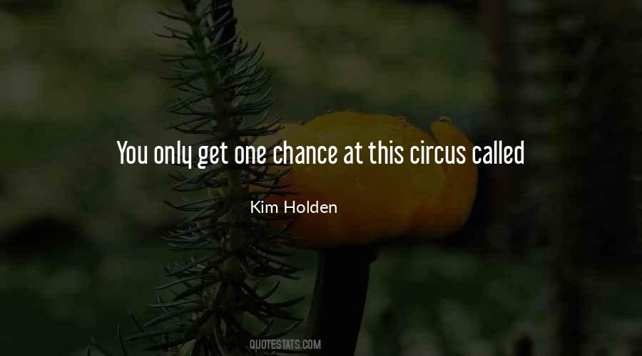 Kim Holden Quotes #1376853