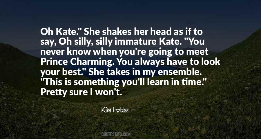 Kim Holden Quotes #1540121