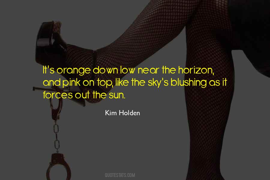 Kim Holden Quotes #38350