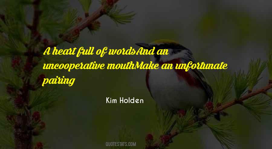 Kim Holden Quotes #598974