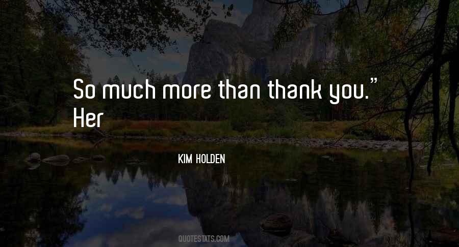 Kim Holden Quotes #798861