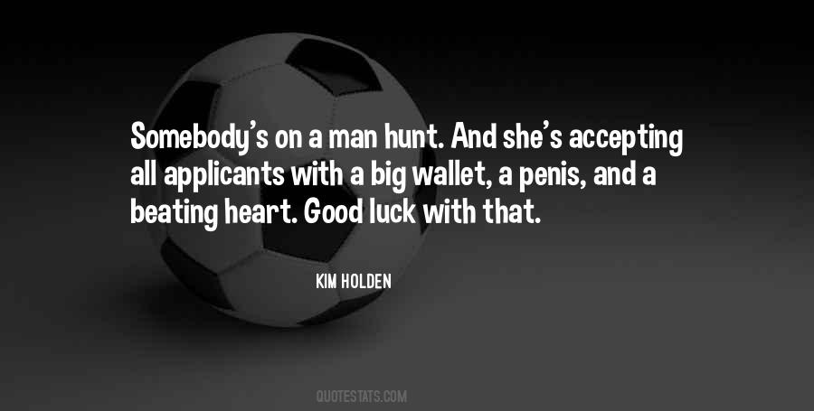 Kim Holden Quotes #8681