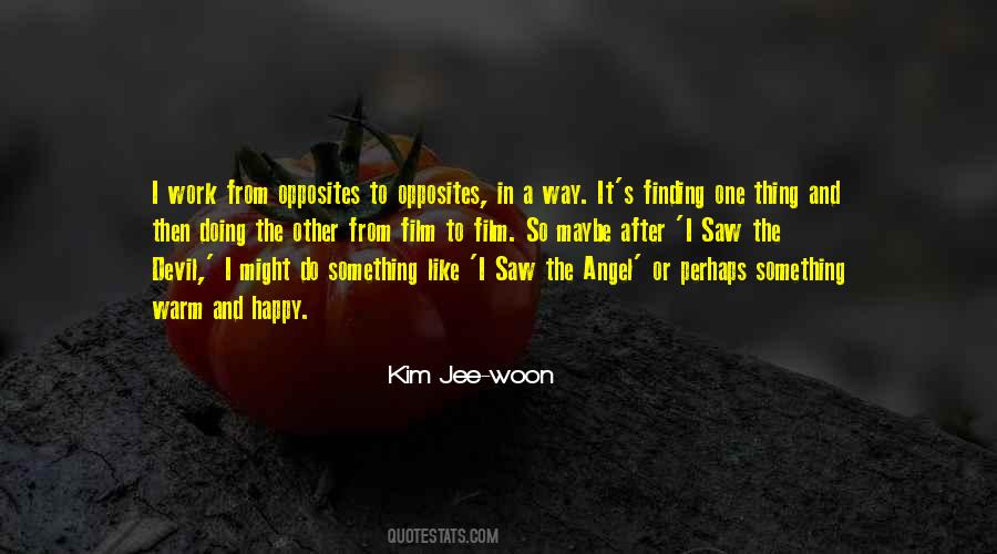 Kim Jee-woon Quotes #1832448