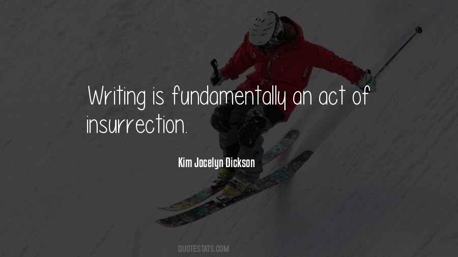 Kim Jocelyn Dickson Quotes #657558