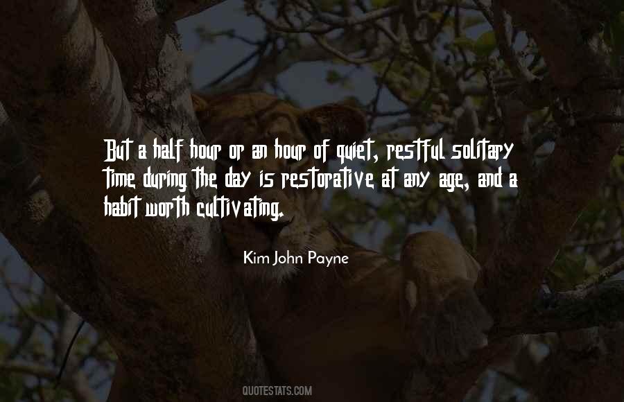 Kim John Payne Quotes #451919