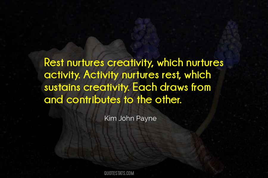 Kim John Payne Quotes #605438