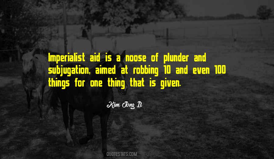 Kim Jong Il Quotes #1195461