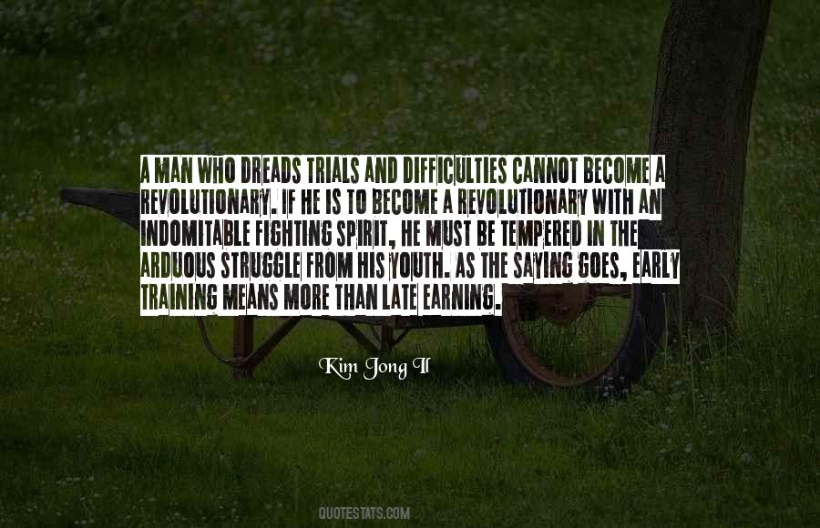 Kim Jong Il Quotes #1526272