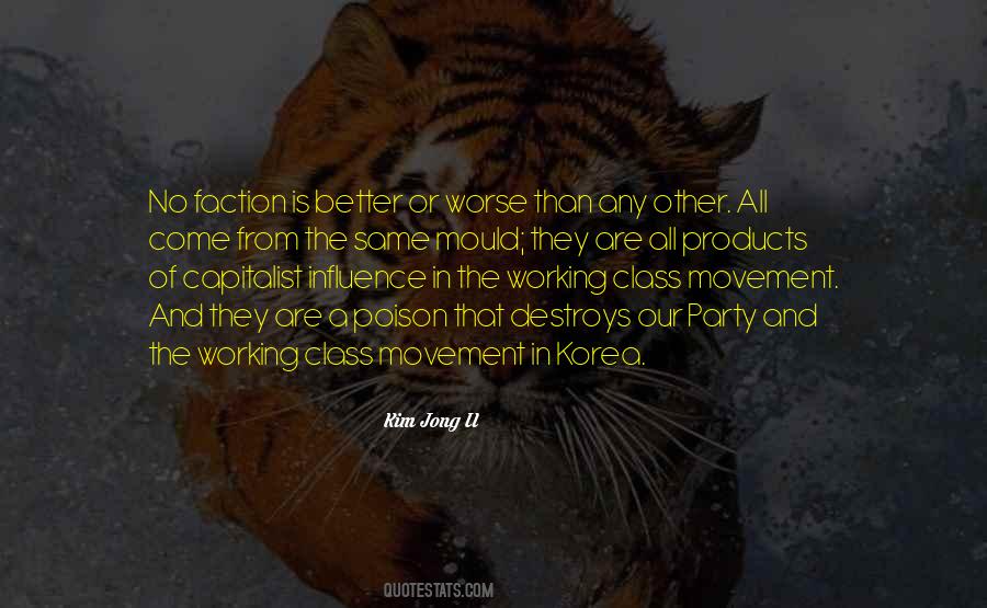 Kim Jong Il Quotes #1689759