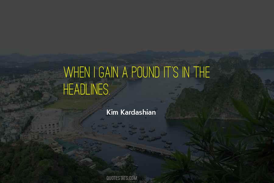 Kim Kardashian Quotes #129715