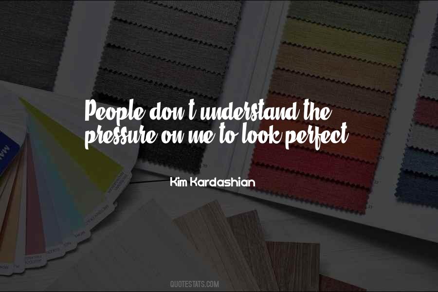 Kim Kardashian Quotes #578688
