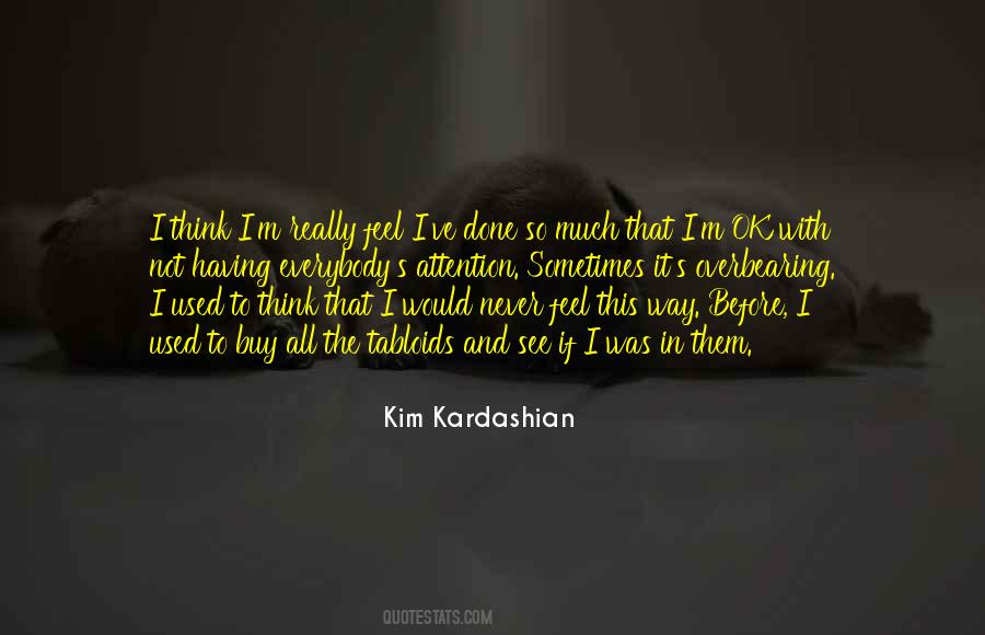 Kim Kardashian Quotes #870437