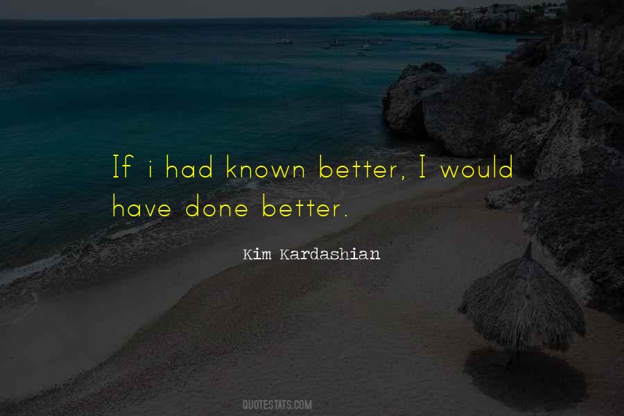 Kim Kardashian Quotes #946725