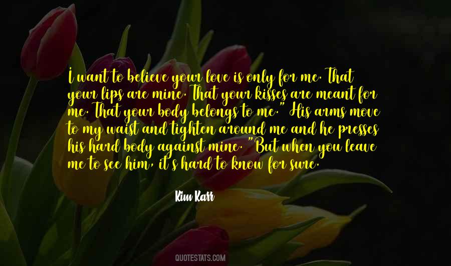 Kim Karr Quotes #1524017