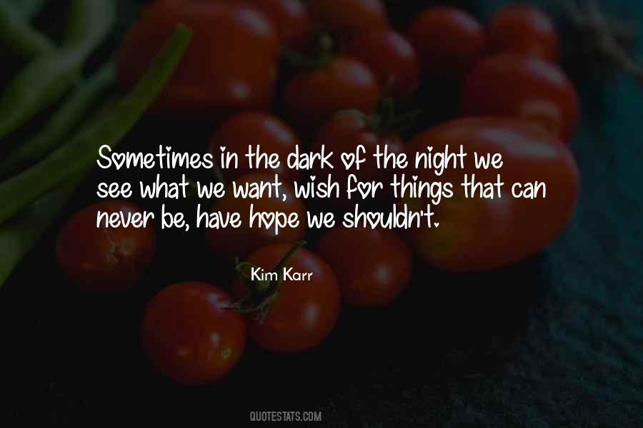 Kim Karr Quotes #648332