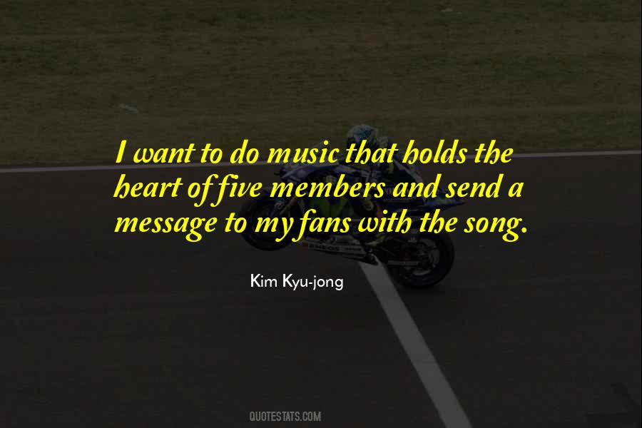 Kim Kyu-jong Quotes #277807