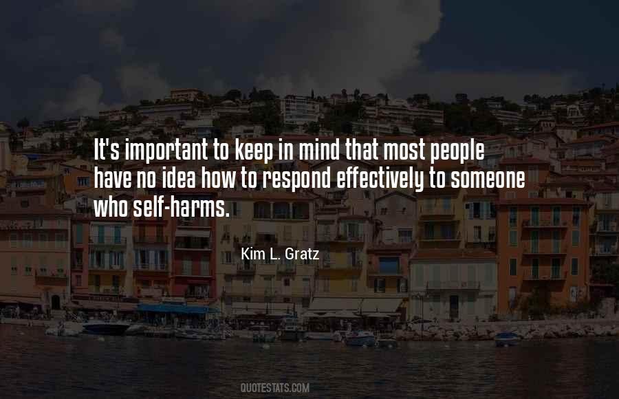 Kim L. Gratz Quotes #1494825