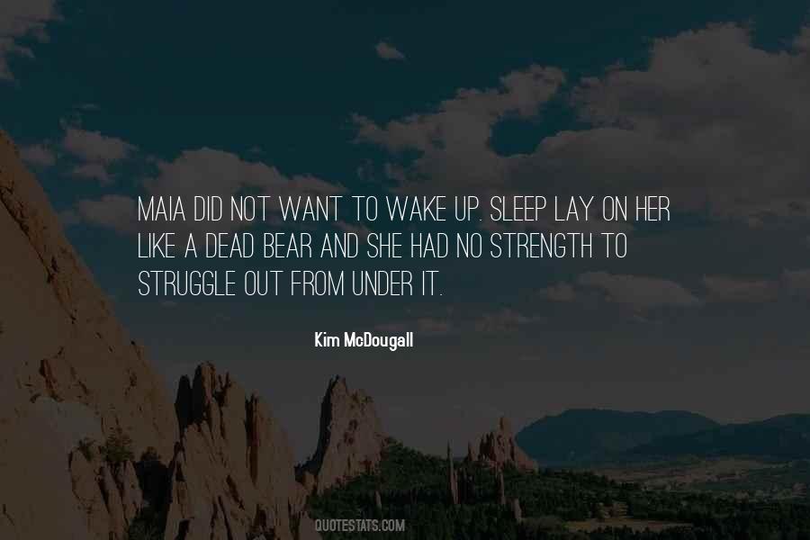 Kim McDougall Quotes #1659385 Kim McDougall Quotes #1659385