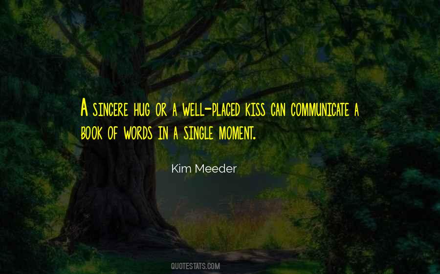 Kim Meeder Quotes #1736800