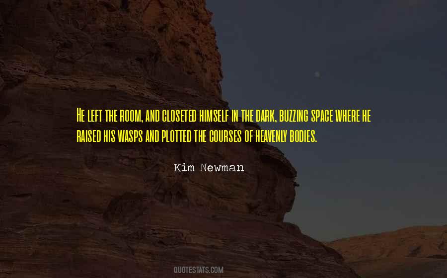 Kim Newman Quotes #134577