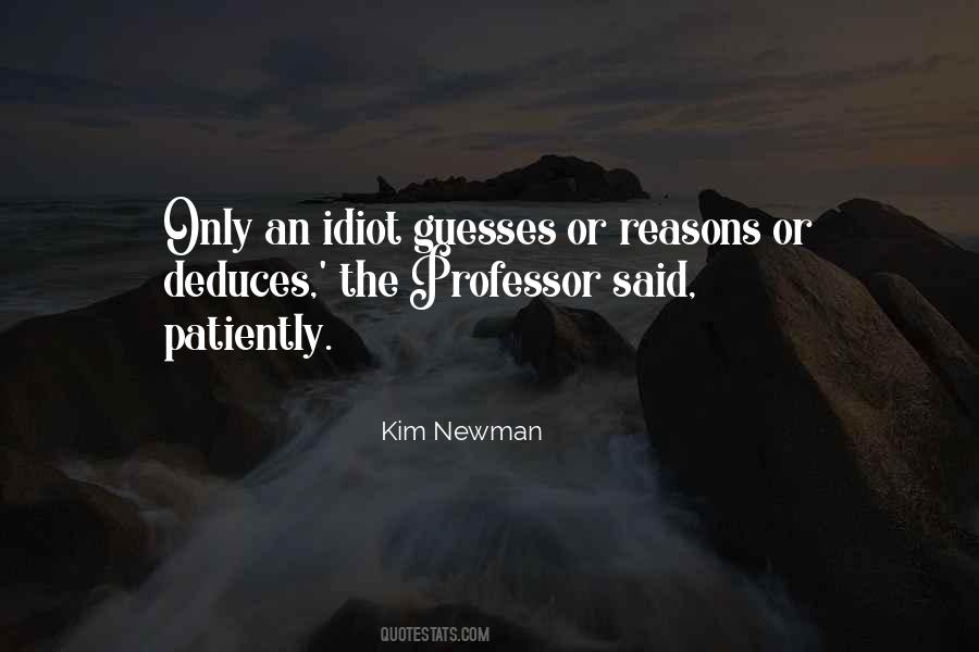 Kim Newman Quotes #946492