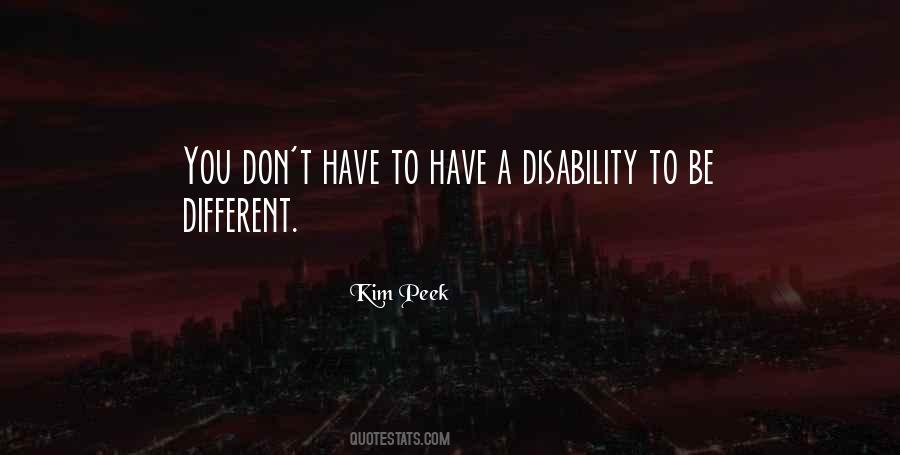 Kim Peek Quotes #1785017