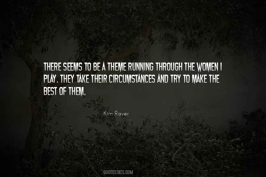Kim Raver Quotes #1375728