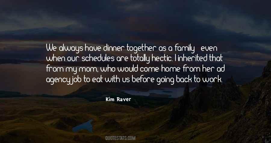 Kim Raver Quotes #1742778