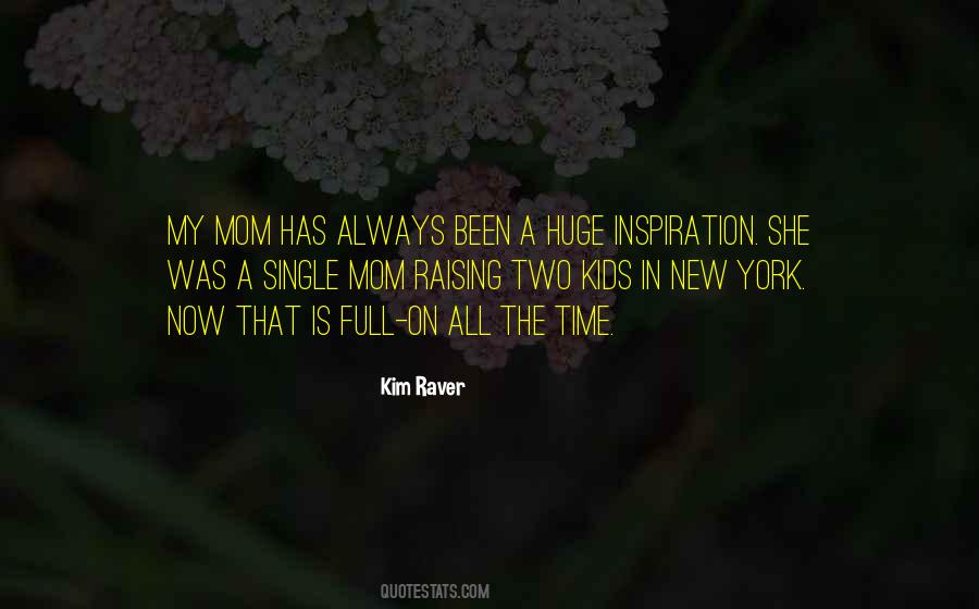 Kim Raver Quotes #1791963