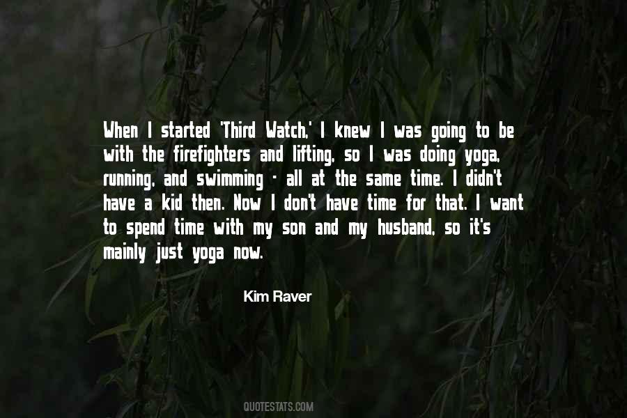 Kim Raver Quotes #458710