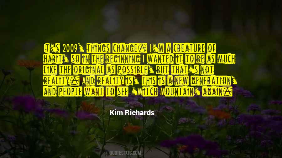 Kim Richards Quotes #539663