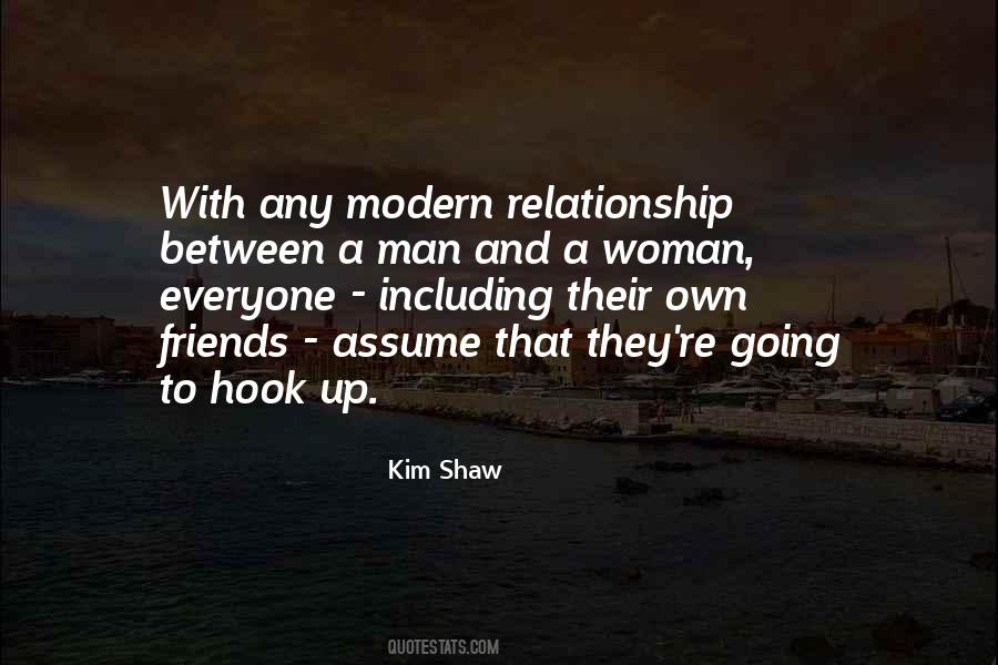 Kim Shaw Quotes #1665175