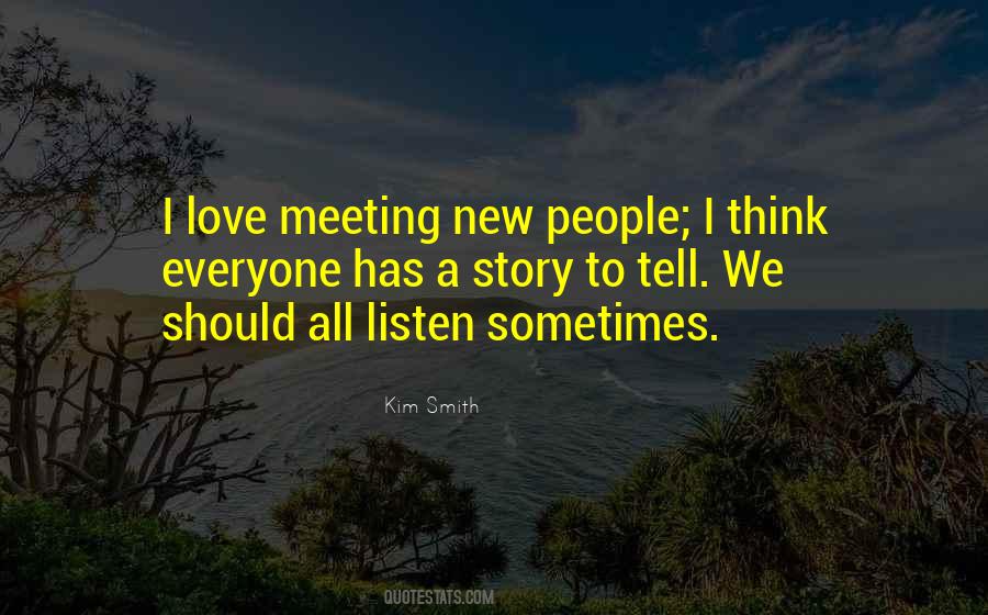 Kim Smith Quotes #152574