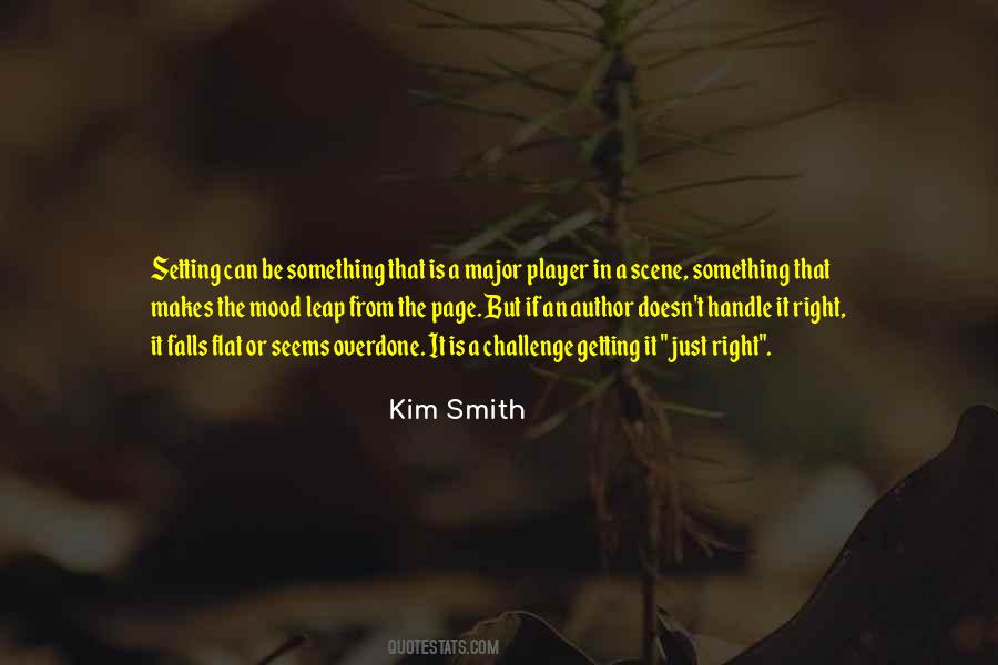 Kim Smith Quotes #877072