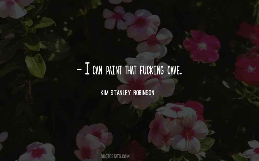 Kim Stanley Robinson Quotes #1273840